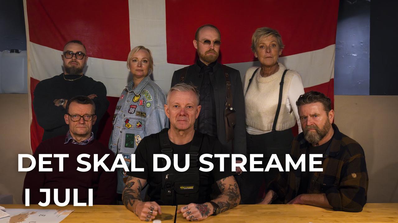 Det skal du streame i juli