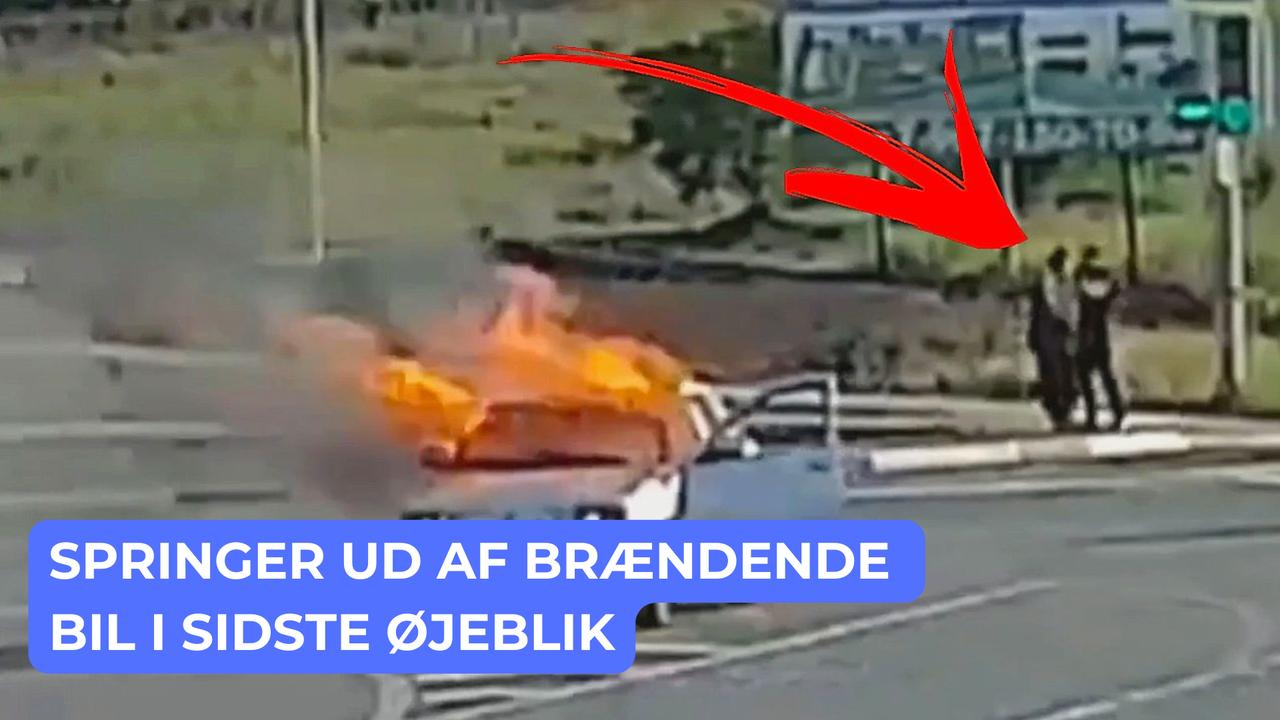 Springer ud af brændende bil i sidste øjeblik